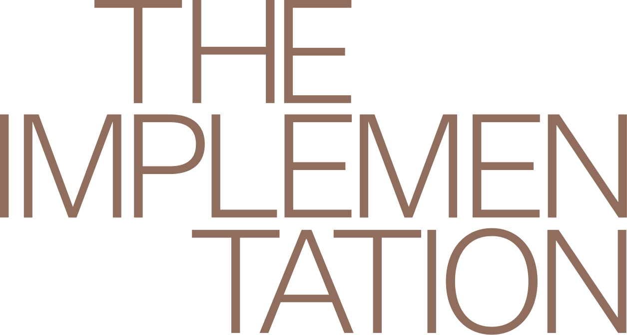 The Implementation Era
